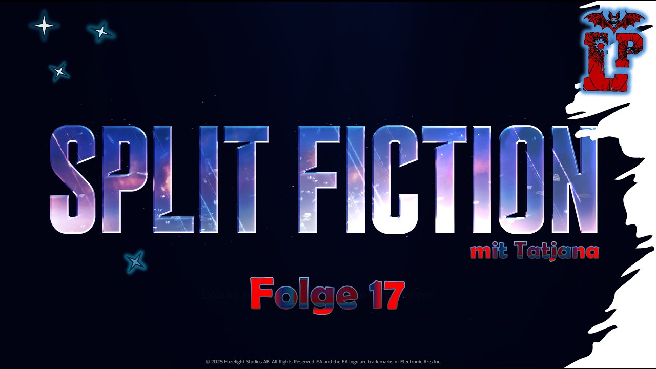 Split Fiction Folge 17 