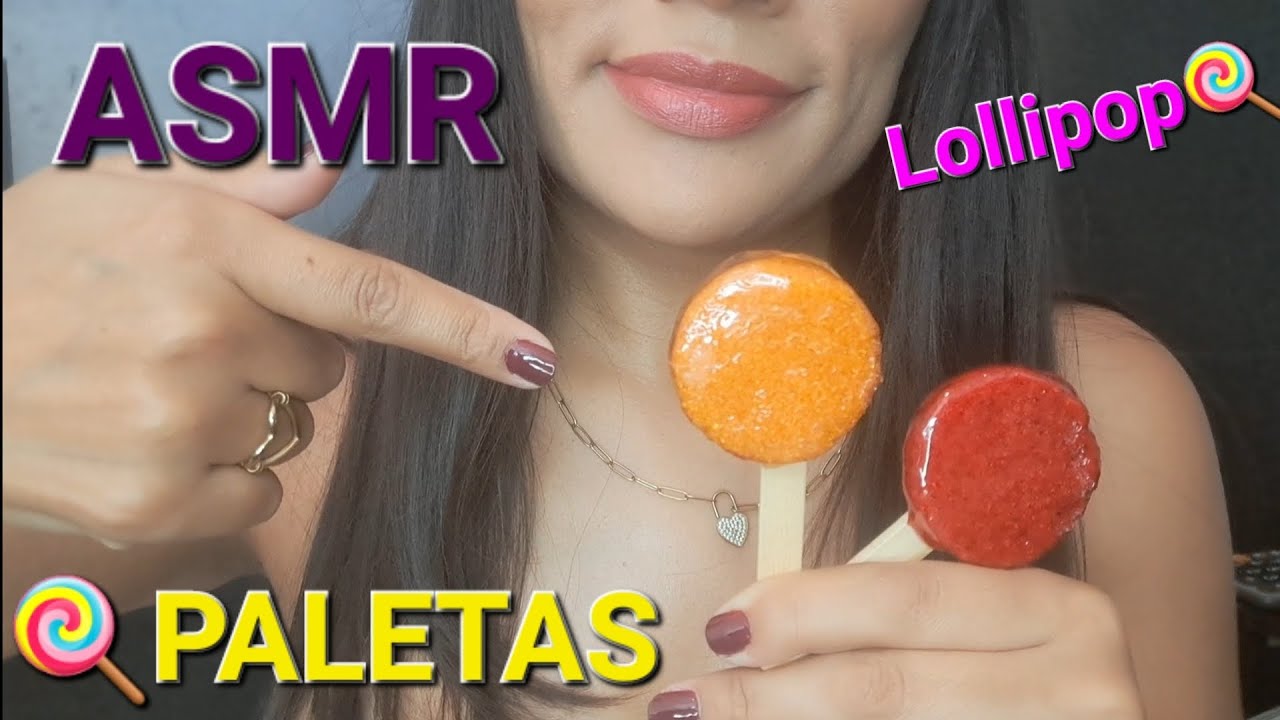 ASMR| PALETAS🍭|SIN HABLAR| #Lollipop #notalking #asmr