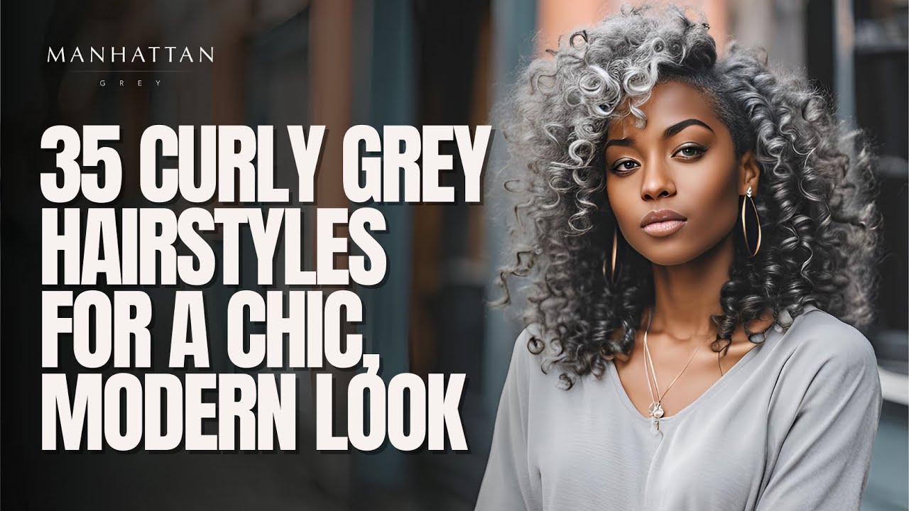 35 Curly Grey Hairstyles For A Chic, Modern Look