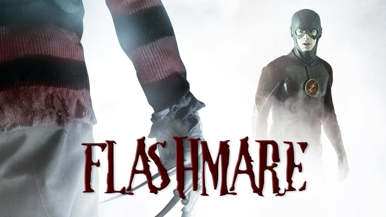 FLASHMARE | Flash VS Freddy Kruger (Fan-Made) Trailer