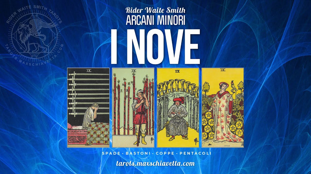 Tutti i NOVE spiegati - Tarocchi Rider-Waite-Smith