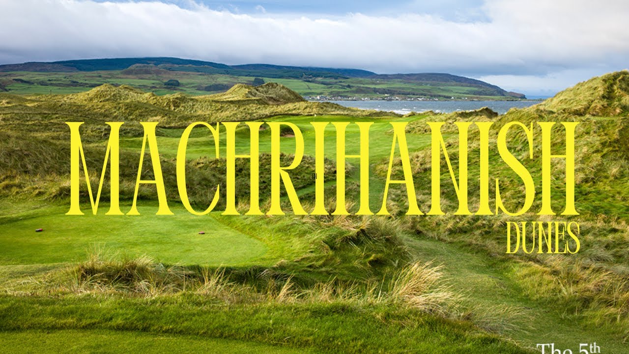 Machrihanish Dunes Golf Club - Scotland's Less Obvious Season 2 Ep 11