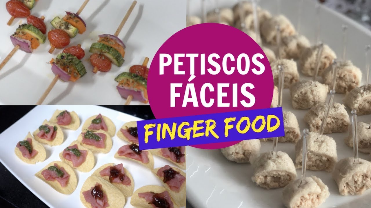 3 RECEITAS DE PETISCOS FÁCEIS - FINGER FOOD
