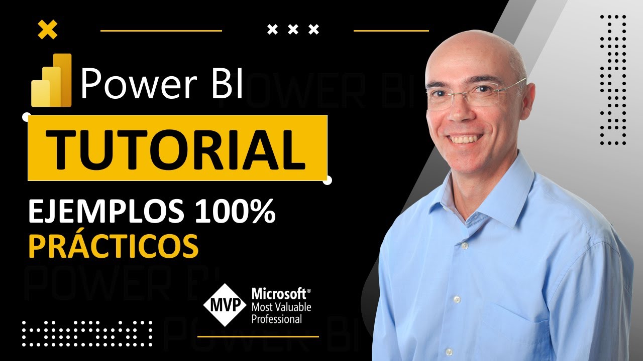 ✅ Power BI [Tutorial] Aprende con Ejemplos 100% Prácticos