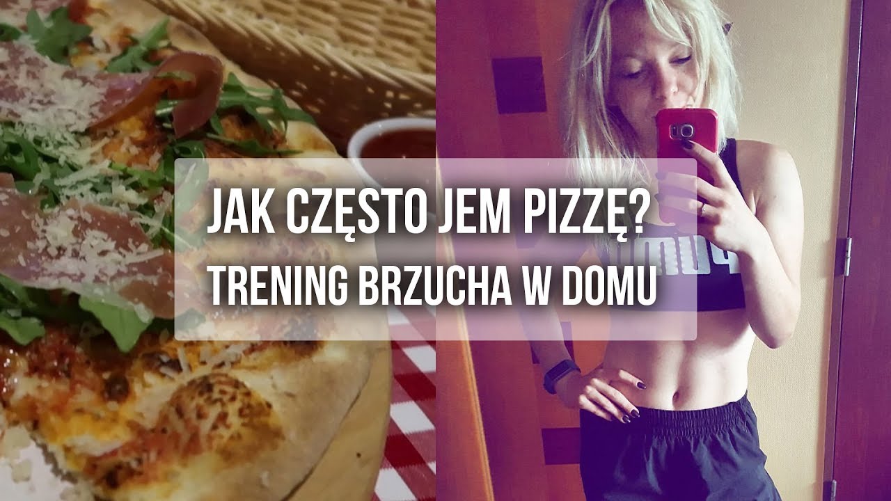 Jak często jem pizzę, mój trening brzucha i prawdziwy jarmark | Codziennie Fit
