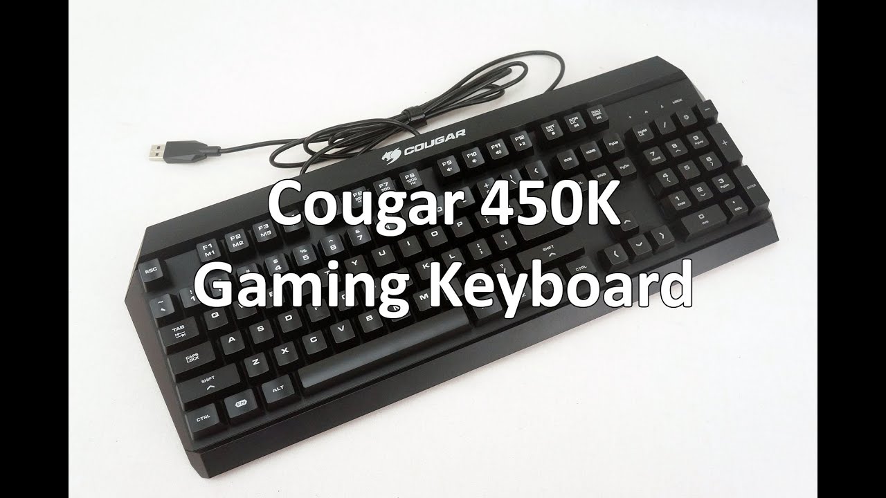 Обзор игровой клавиатуры Cougar 450K, подсветка и многое другое