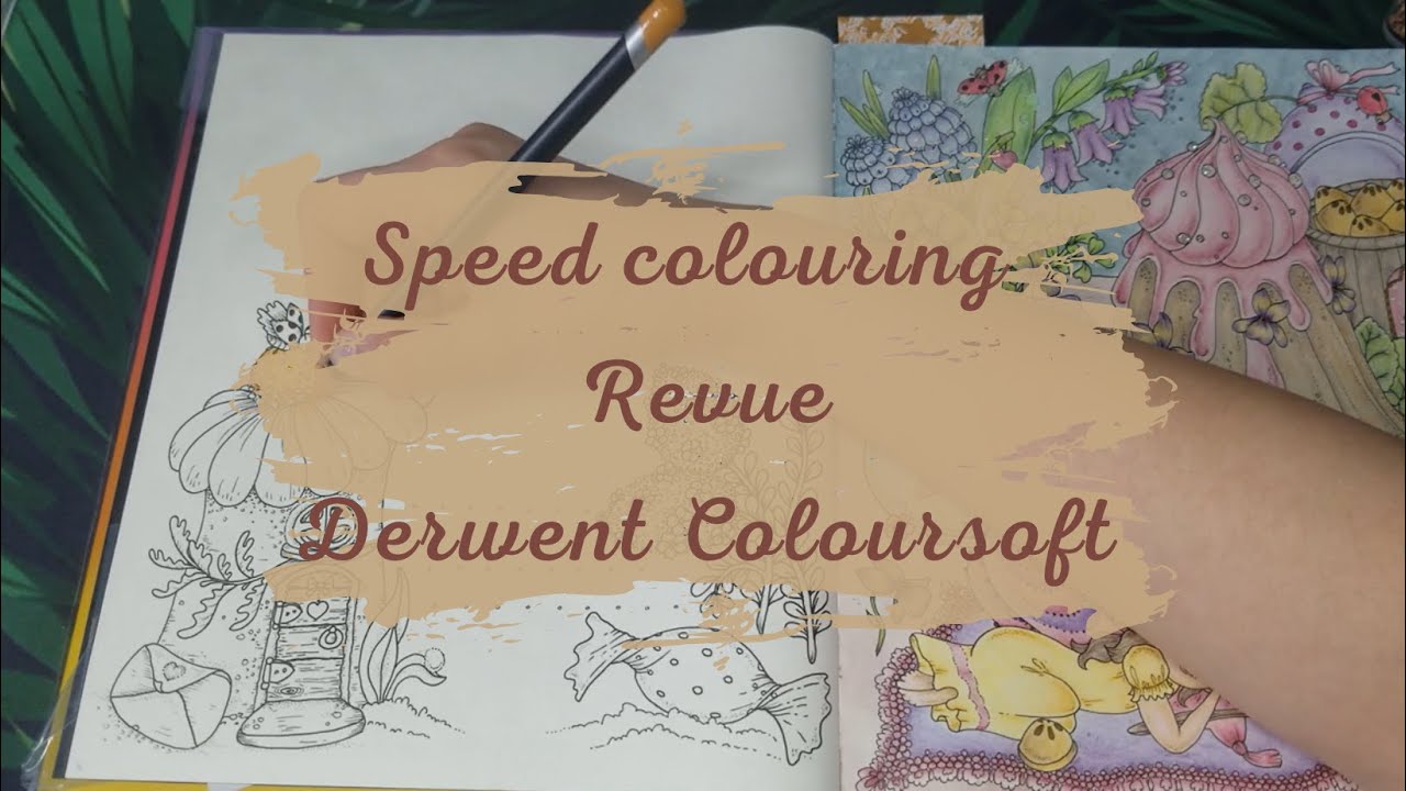 Speed colouring - Revue - Derwent Coloursoft