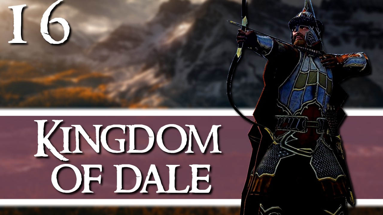 BATTLE FOR BARAD-DUR! Dawnless Days - Kingdom of Dale - Episode 16