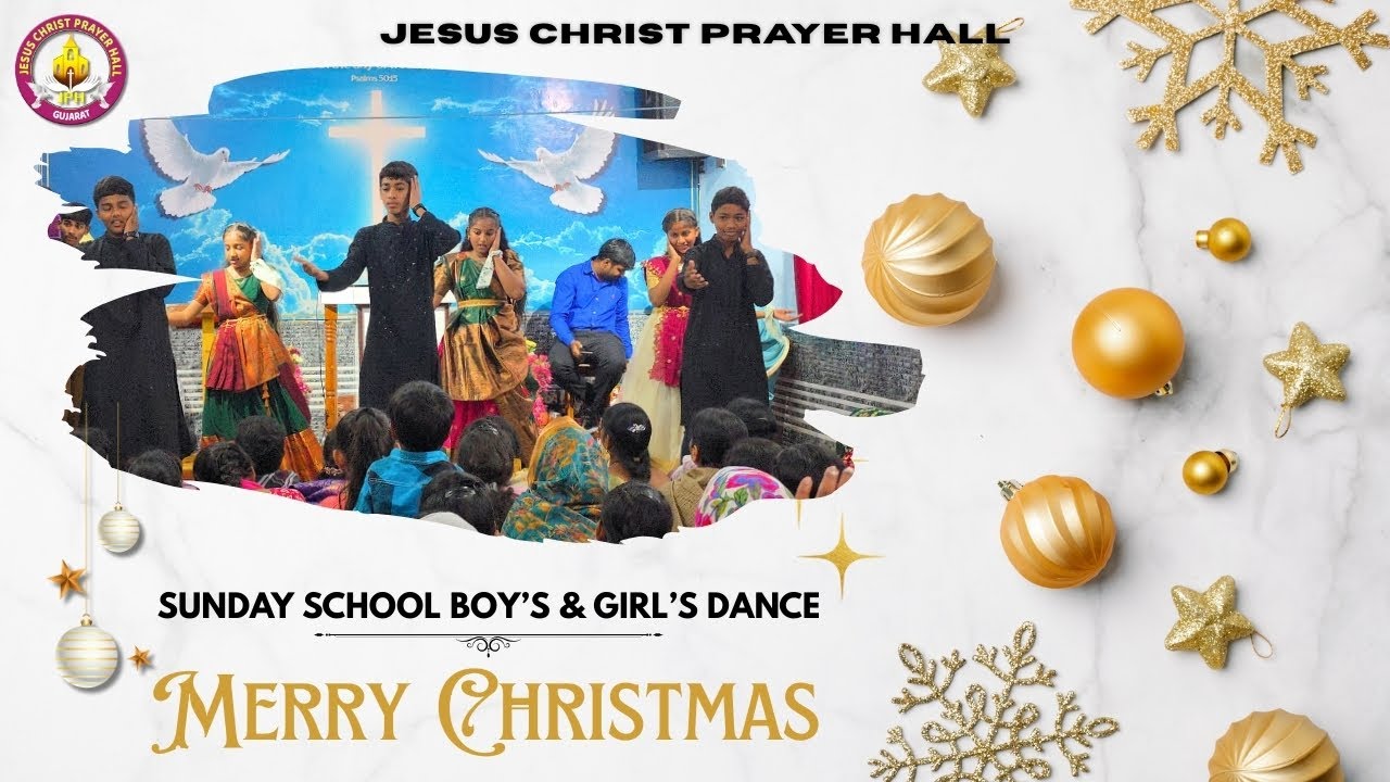 SUNDAY SCHOOL CHRISTMAS DANCE || JCPH CHURCH GUJARAT || PS.TITUS ||