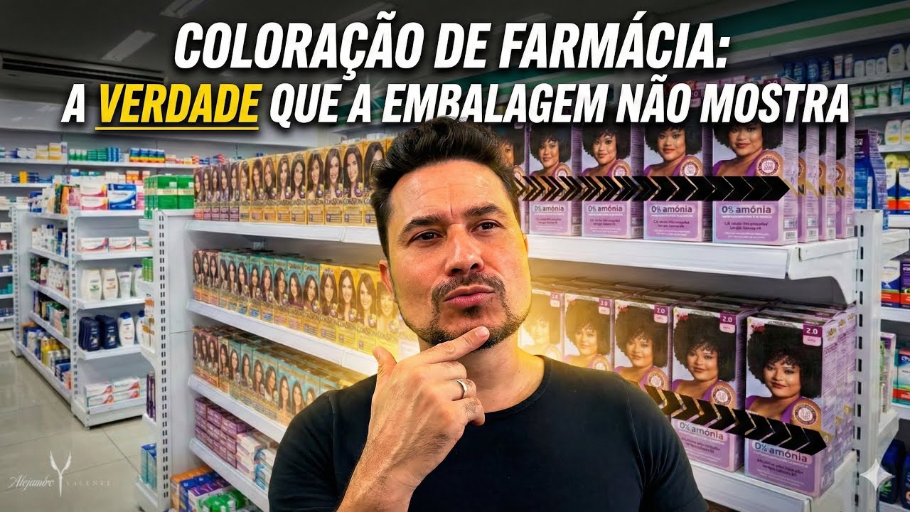 COLORAÇÃO DE FARMÁCIA: A VERDADE QUE A EMBALAGEM NÃO MOSTRA