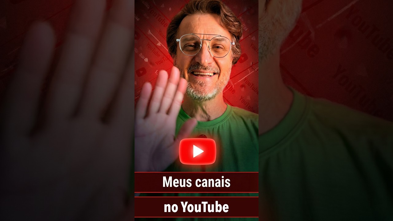 Conheça meus canais no YouTube!