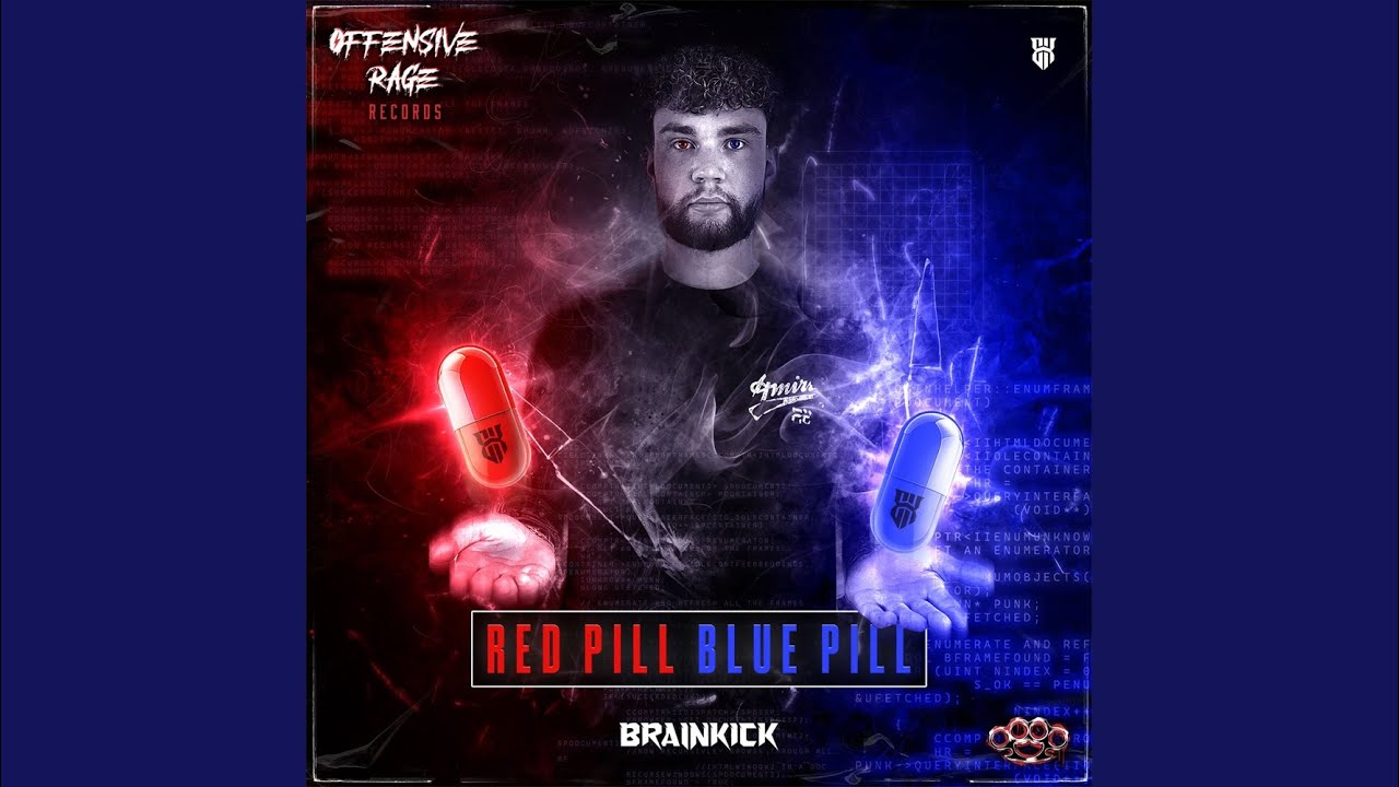 Red Pill, Blue Pill