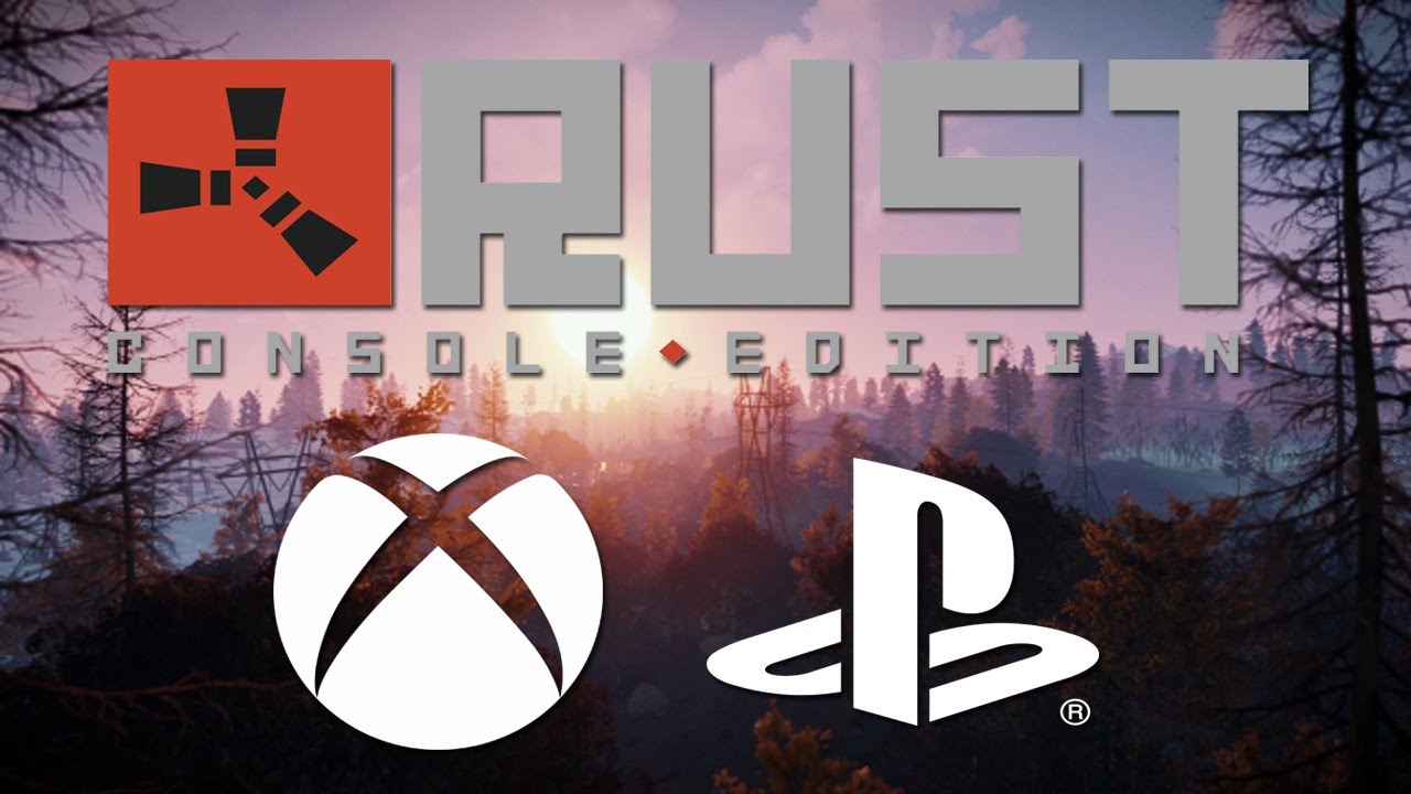 Rust Xbox One & PS4 Release Date Confirmed?!