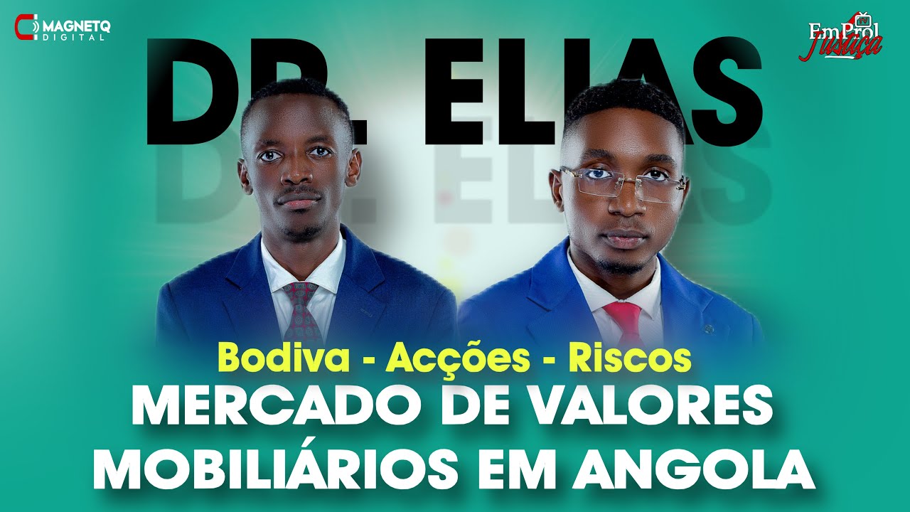 Mercado de Valores Mobiliários em Angola Explicado | BODIVA, Acções e Riscos | Elias Panduleinge