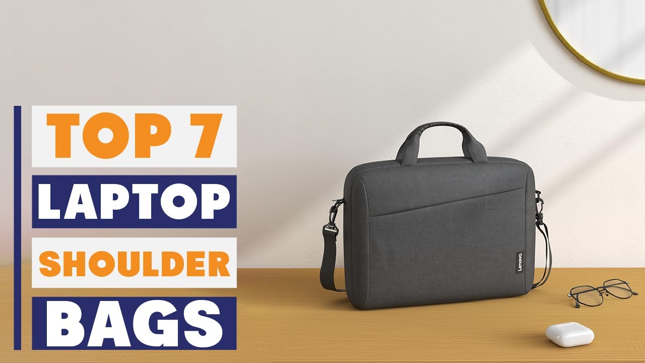 Top 7 Laptop Shoulder Bags for Professionals