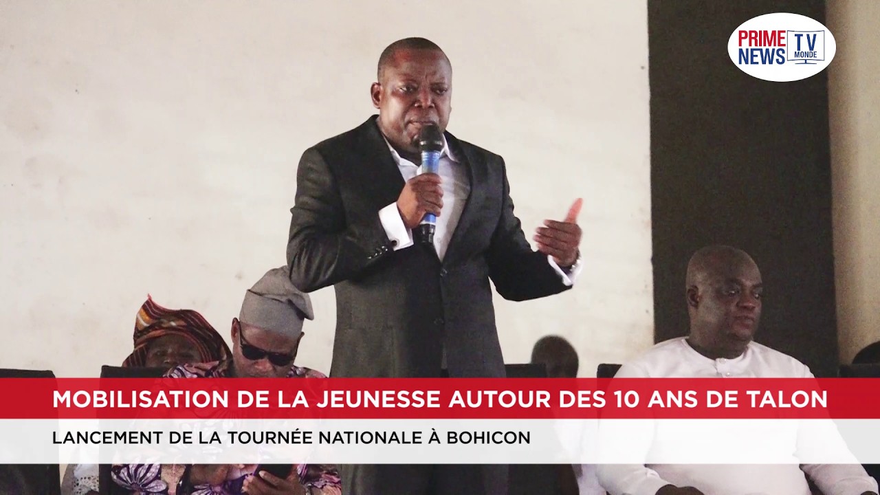 Tournée nationale de mobilisation de la jeunesse autour des 10 ans de Talon: Lancement à Bohicon