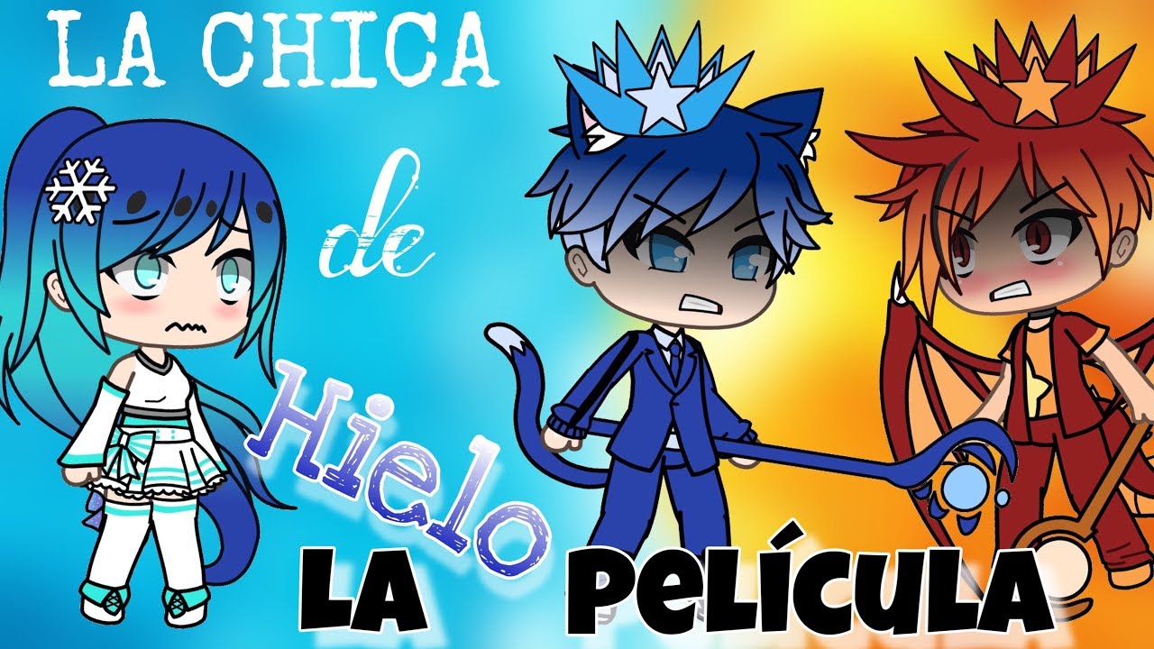 ❄️ La Chica de Hielo ❄️🥶 - Gacha Life - MEGA MOVIE (Original)