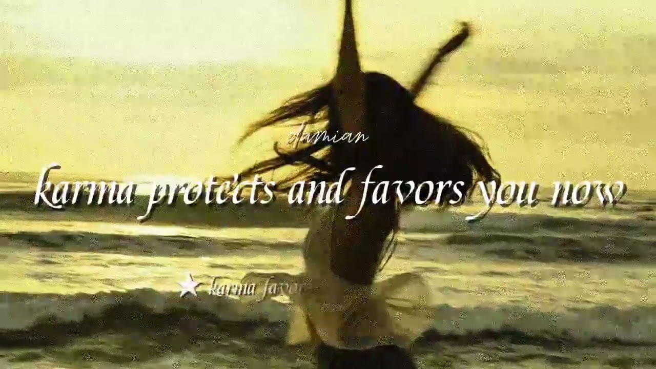 ★ karma protects and favors you now - paid request [powerful results]