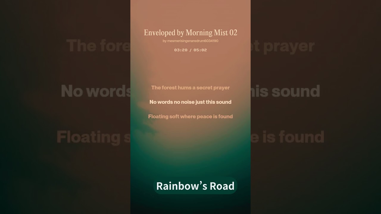 《FULL歌詞付》Enveloped by Morning Mist 02  / Rainbow's Road  