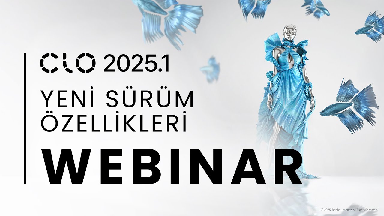 CLO 2025.1 New Features Webinar (Türkçe)