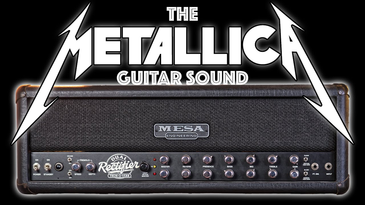 MESA DUAL RECTIFIER TREM-O-VERB GOOD FOR METALLICA GUITAR SOUND ?