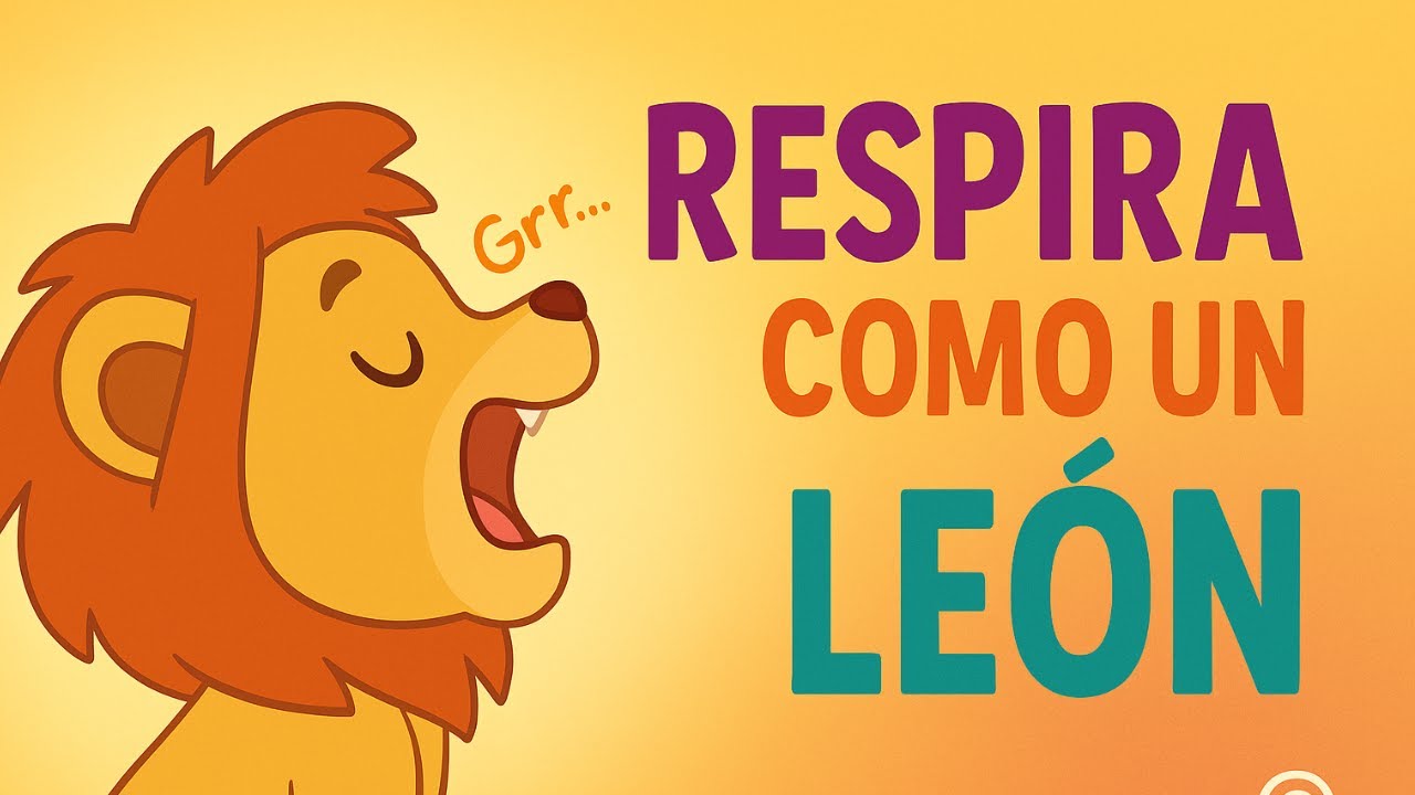 Respira como un León 🦁✨ | Cuento Infantil para Manejar el Enojo y Calmarse