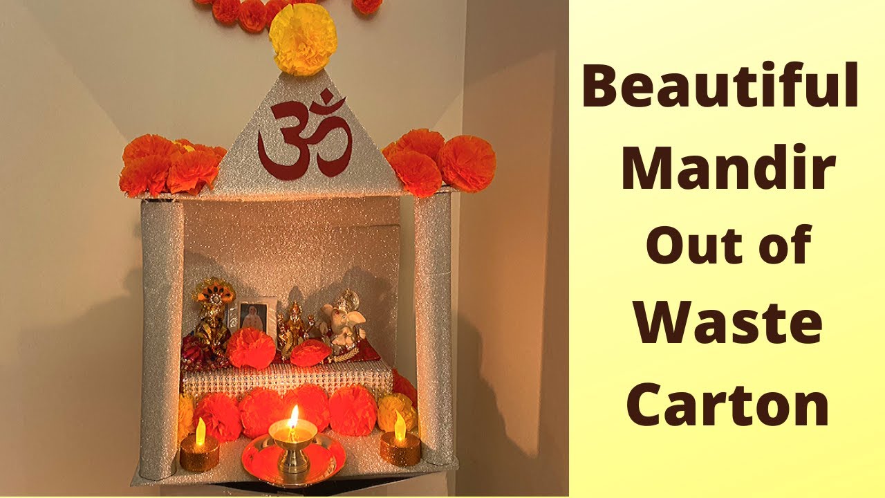 BEAUTIFUL MANDIR OUT OF WASTE CARDBOARD BOX | Best Use of Old Carton | Cardboard Craft Ideas
