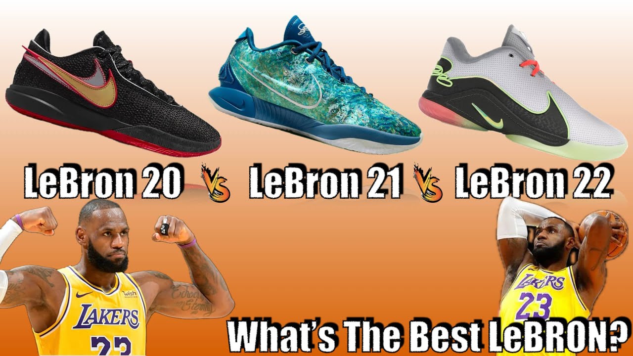 Nike LeBRON 20 против 21 против 22 — какой LeBRON лучший!?