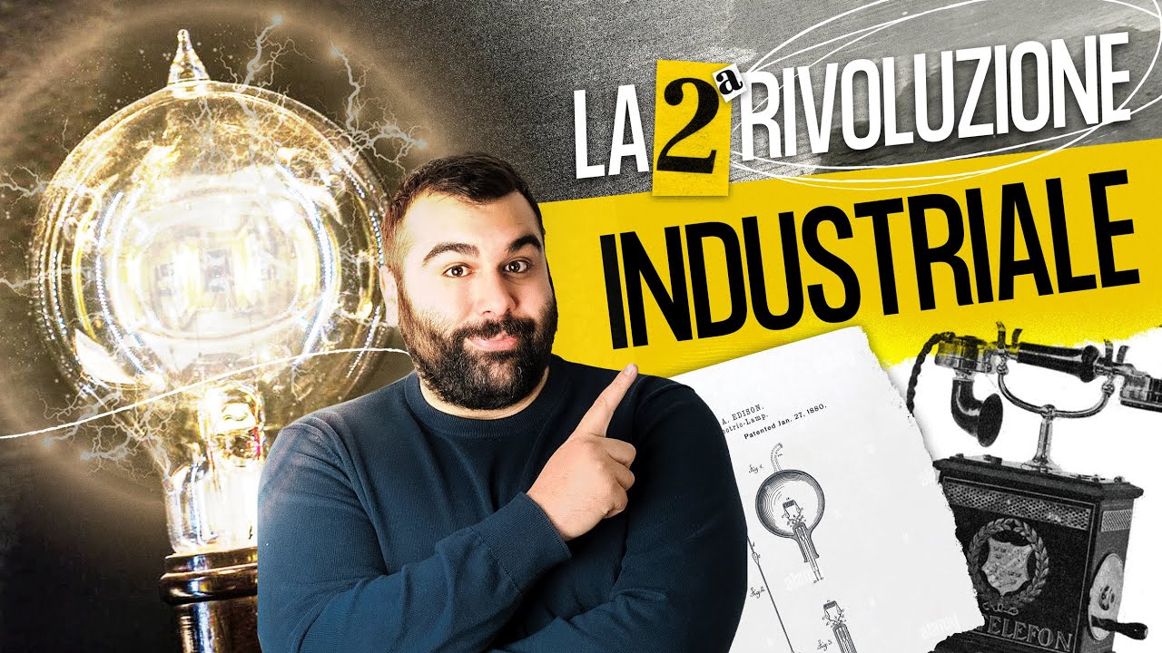 Seconda Rivoluzione Industriale riassunto in 5 minuti
