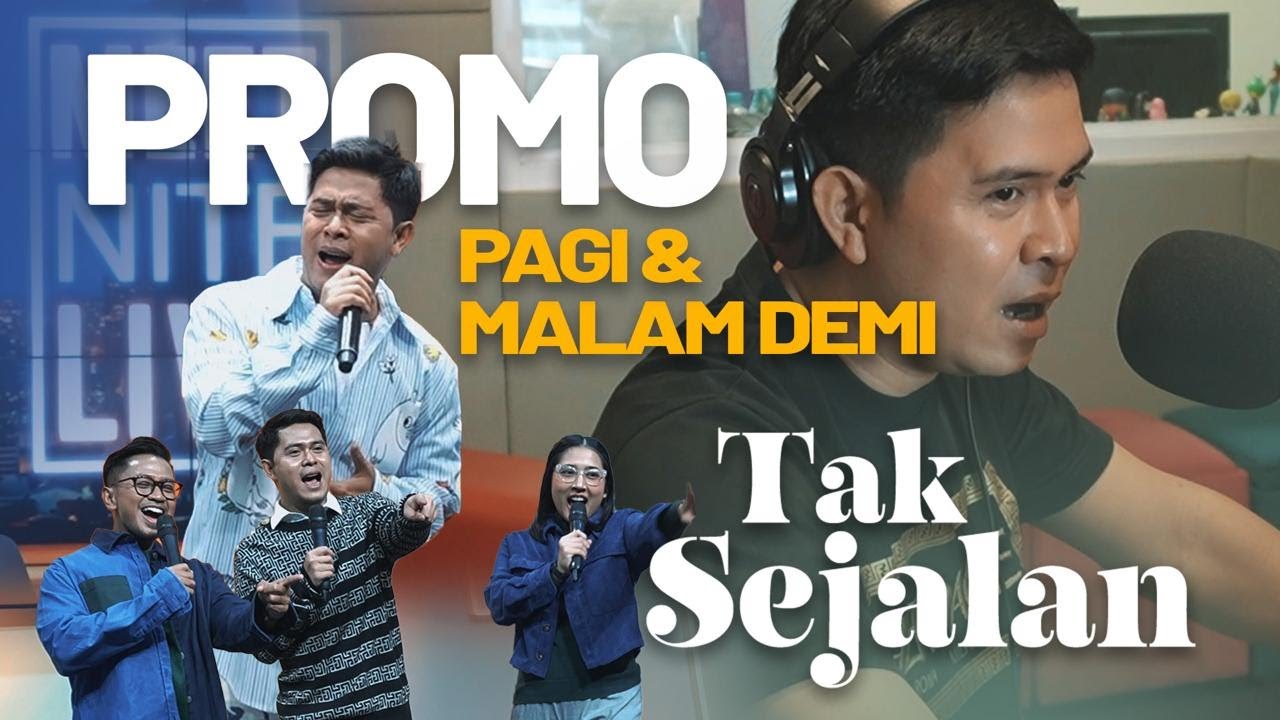 Promo Dari Pagi Sampe Malam, Demi 