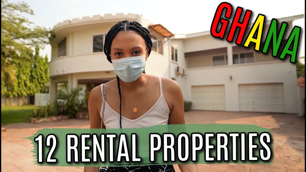 LOOKING FOR A HOUSE TO RENT FOR OUR RELOCATION TO GHANA | 12 Rental Properties in Ghana