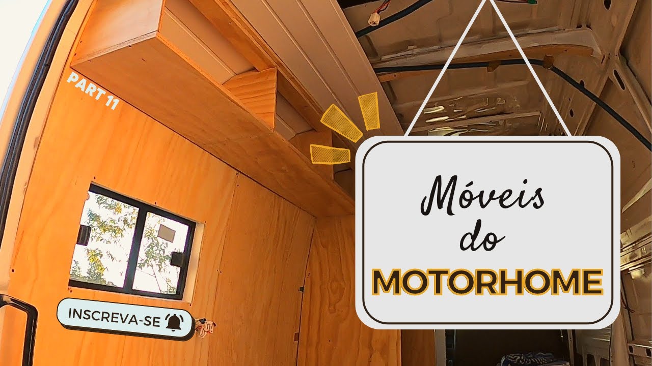 Como fazer móveis para motorhome | Paredes, forro (no prego), armários fixos e aéreos | Artesanal