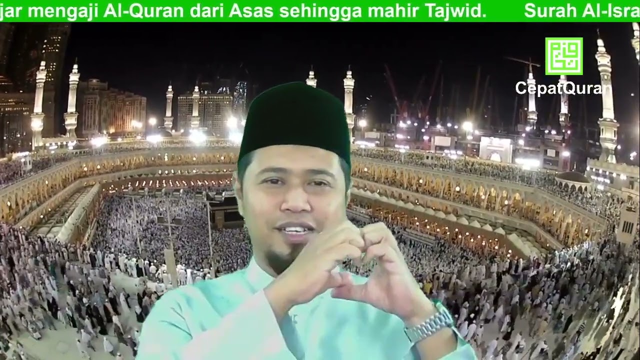Cepat Quran Ilmu Tajwid Surah Al-Isra' ayat 1-7