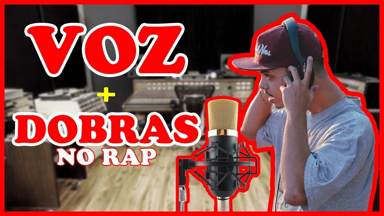 COMO GRAVAR VOZ E DOBRAS NO RAP