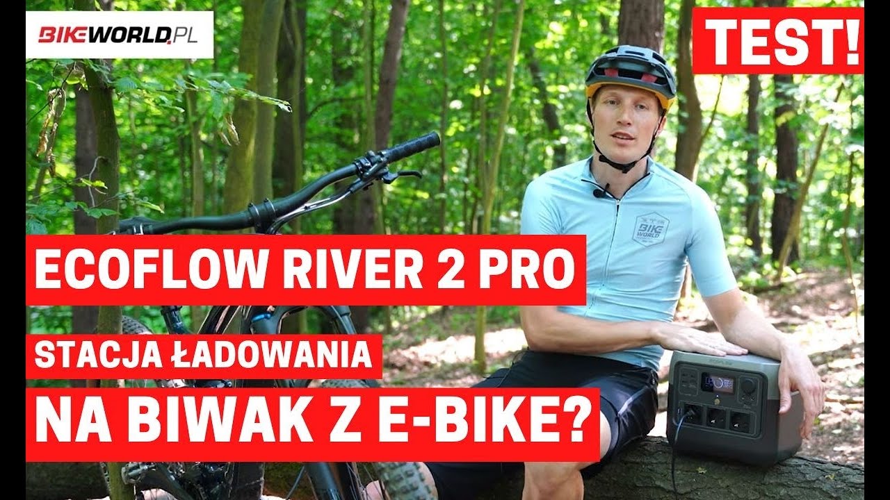 Test: Stacja zasilania Ecoflow River 2 Pro - dobra na rowerowy camping z elektrykiem?