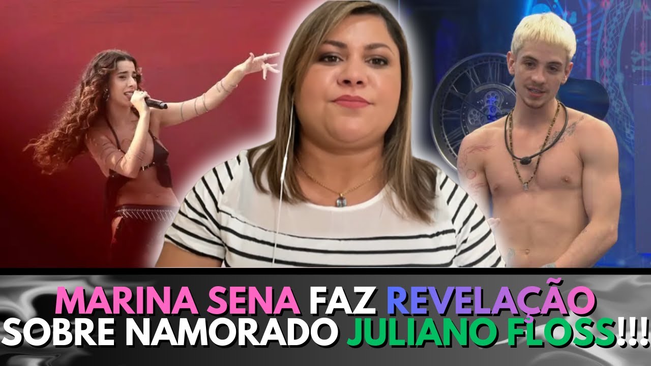 LENE SENSITIVA REVELA: MARINA SENA FAZ CONFISSÃO CHOCANTE SOBRE JULIANO FLOSS! 😱🔥