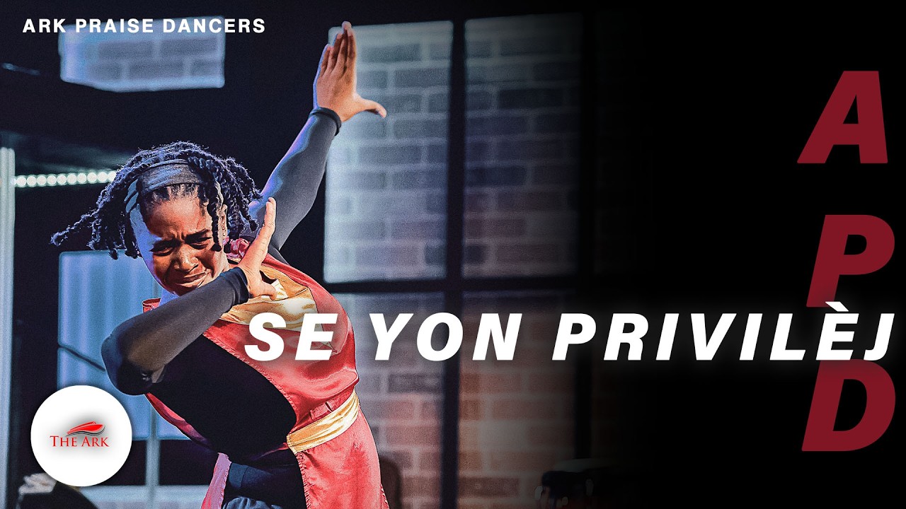 Delly Benson - Se yon Privilèj | Ark Praise Dancers