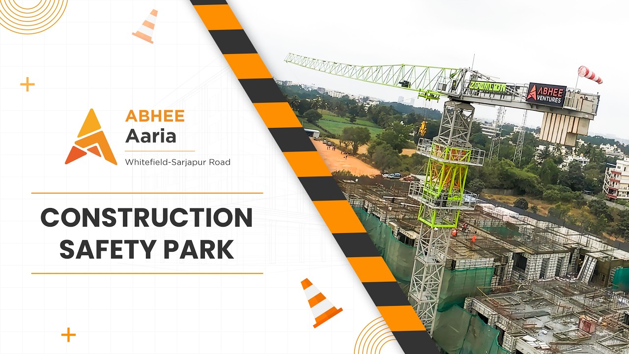 The Abhee Safety Park at Abhee Aaria | Promoting Best Safety Practices at Construction Sites.