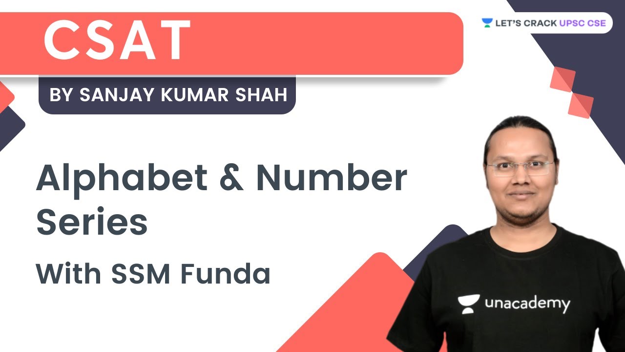CSAT | Alphabet & Number Series | UPSC CSE | Lets Crack UPSC CSE | Sanjay Kumar Shah