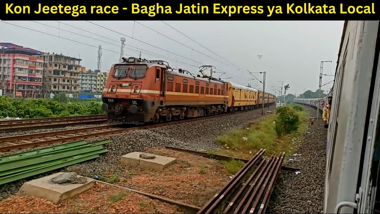 Indian Railway Race - Express vs Kolkata Local.