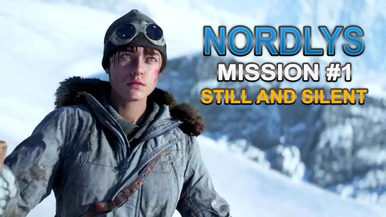 Battlefield V Nordlys Mission #1 Still and Silent