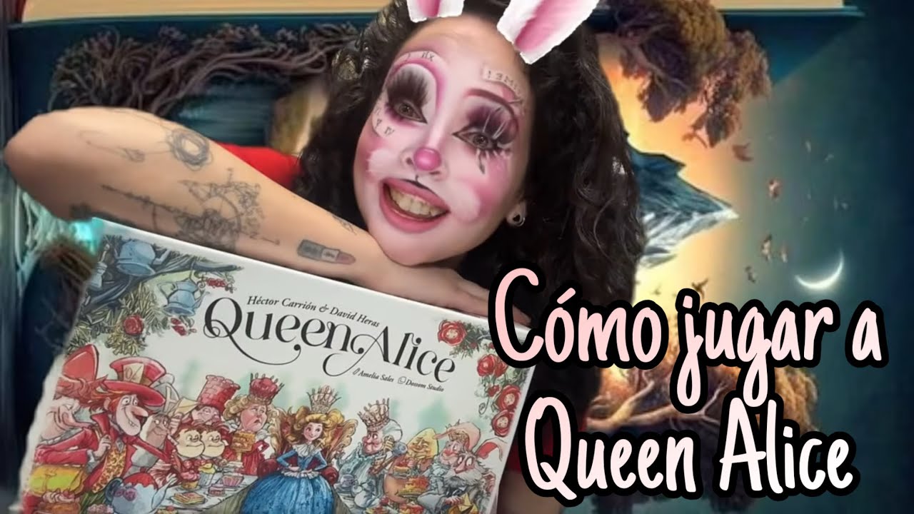 Cómo jugar a Queen Alice