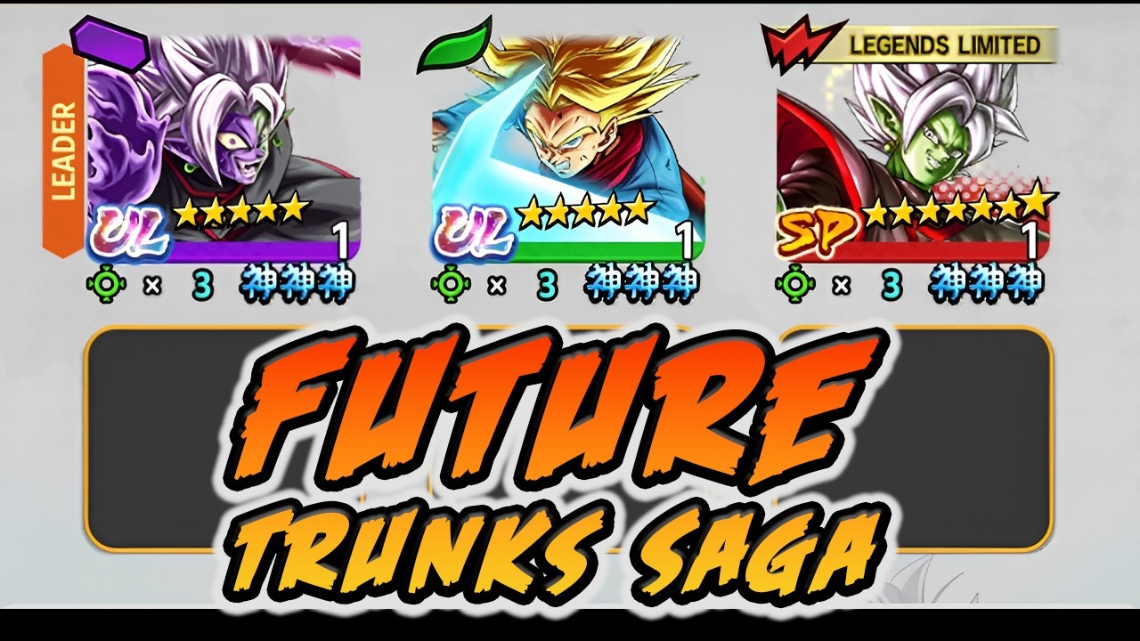 DRAGON BALL LEGENDS - FUTURE TRUNKS SAGA SHOWCASE #dragonballlegends