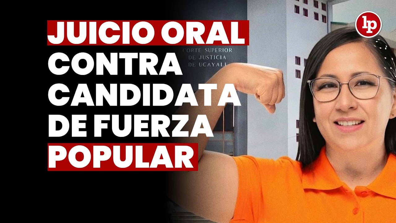 Juicio oral contra candidata de Fuerza Popular por presunta malversación de fondos