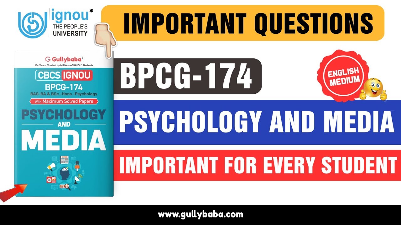 IGNOU BPCG 174 Previous Year Questions || Psychology and Media ||