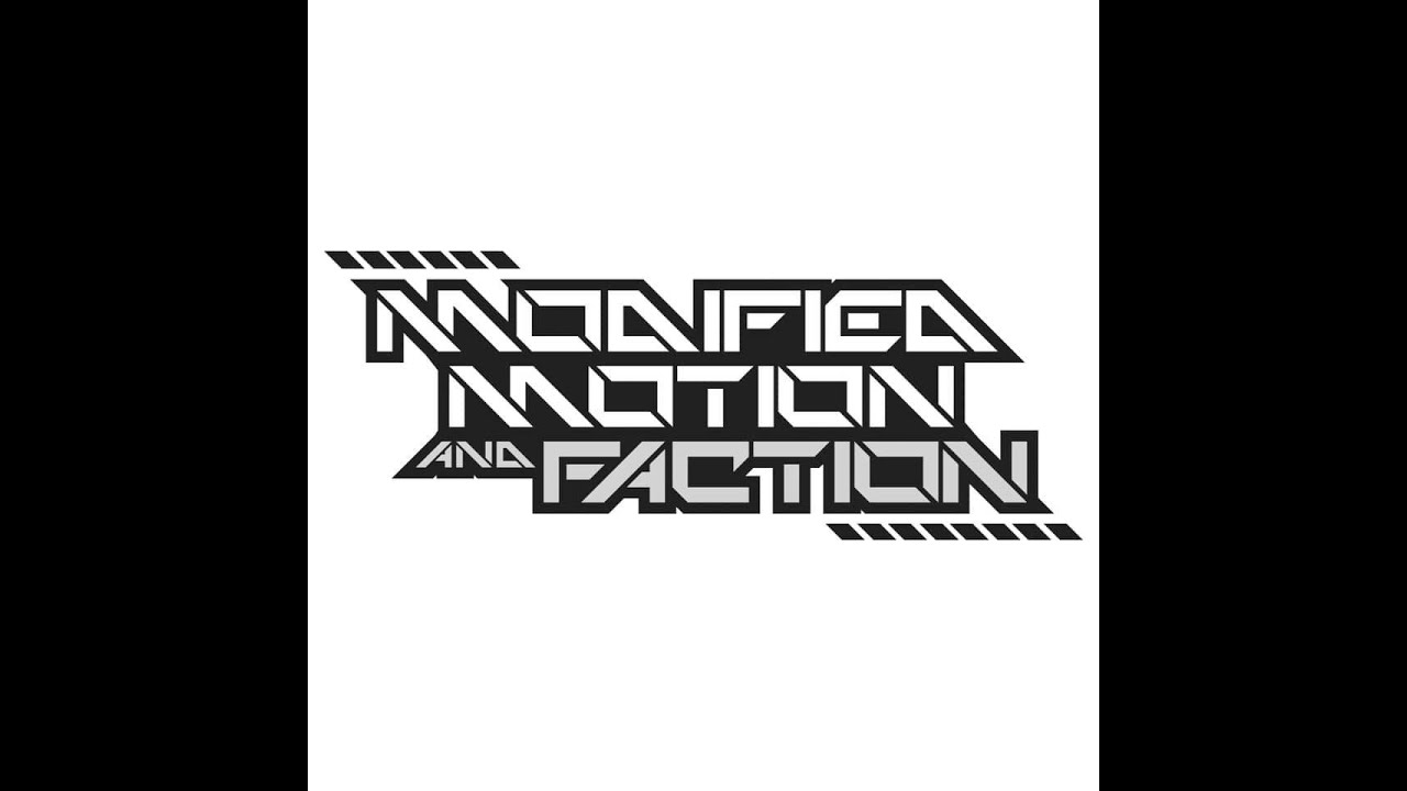 Modified Motion & Faction - U Ain't Gangsta