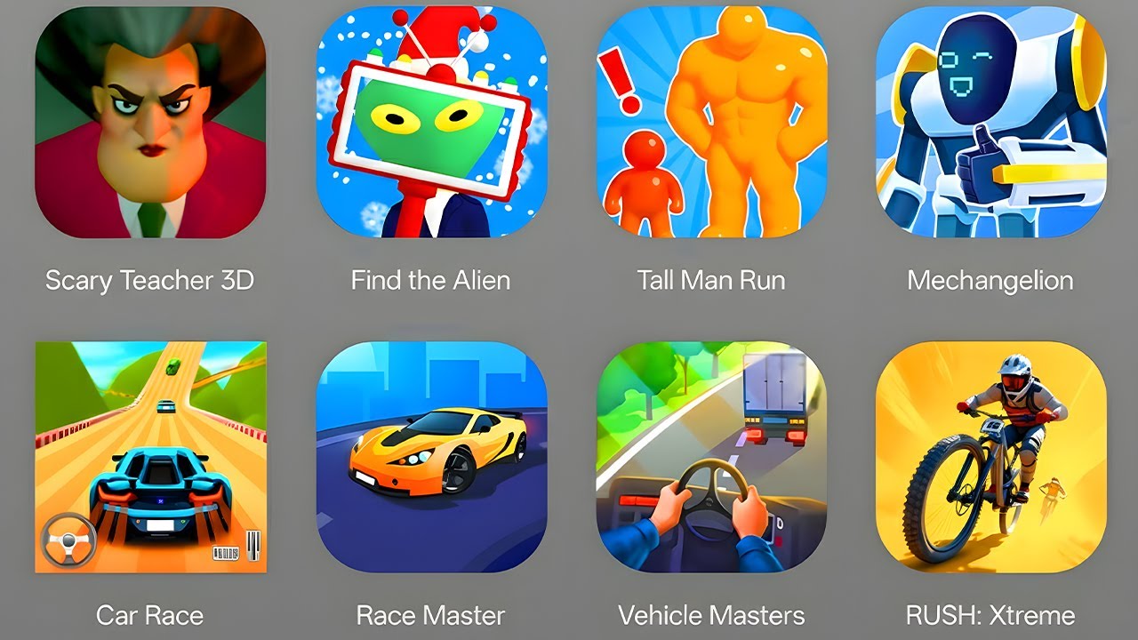Scary Teacher 3D, Find The Alien, Tall Man Run, Mechangelion, Car Race, Race Master, Vehicle Masters