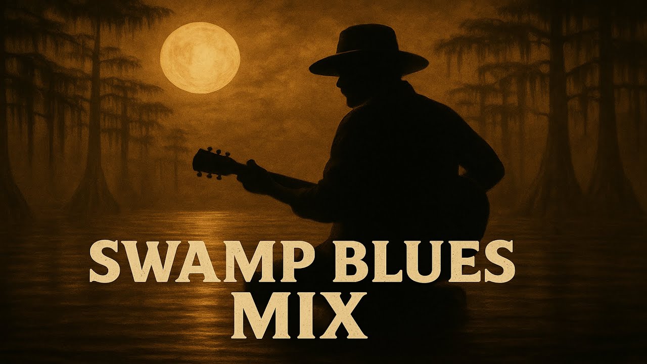 1 Hour Swamp Blues | Swamp Music Mix | Dark Country Playlist