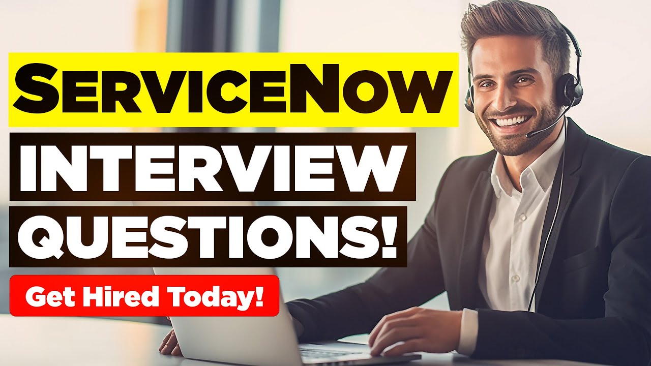 ВОПРОСЫ И ОТВЕТЫ ДЛЯ СОБЕСЕДОВАНИЯ В SERVICENOW! (Подходит для ВСЕХ должностей в ServiceNow!)