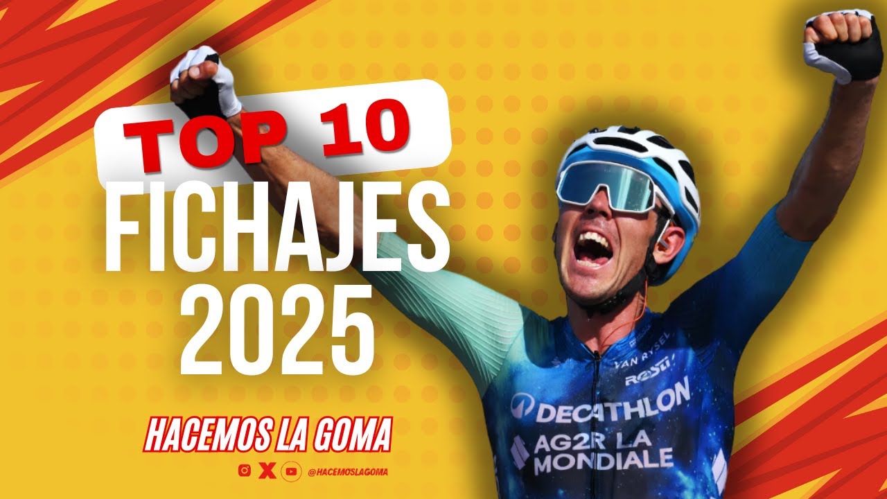 TOP 10 FICHAJES CICLISMO WORLD TOUR 2025